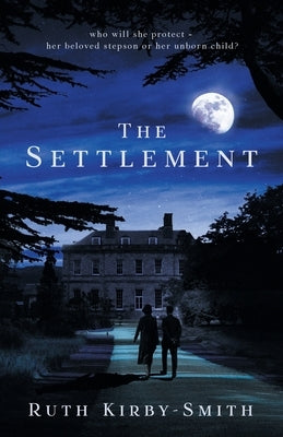 The Settlement by Kirby-Smith, Ruth
