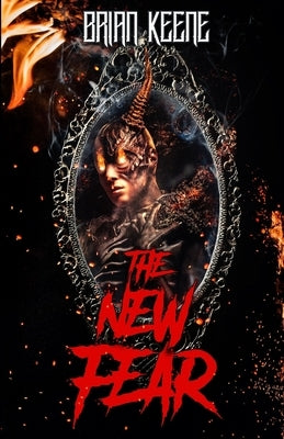 The New Fear: The Best of Hail Saten, Vol. 3 by Keene, Brian