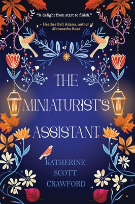 The Miniaturist's Assistant by Crawford, Katherine Scott