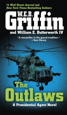 The Outlaws by Griffin, W. E. B.
