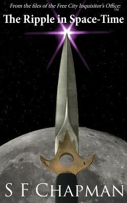 The Ripple In Space-Time by Chapman, Christina