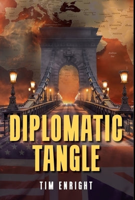 Diplomatic Tangle by Enright, Tim
