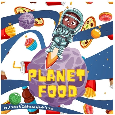 Planet Food by Ward, California