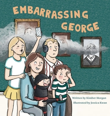 Embarrassing George by Morgan, Kimber Fox