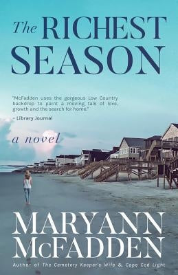 The Richest Season by McFadden, Maryann