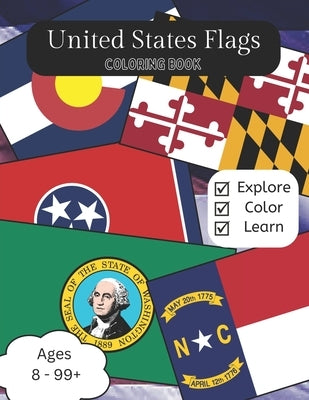 United States Flags Coloring Book: Flags of Each State by Explore Color Learn, Let's