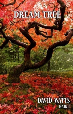 Dream Tree by Watts, David