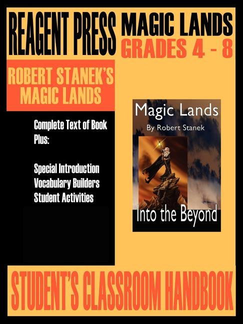 Student's Classroom Handbook for Robert Stanek's Magic Lands by Stanek, Robert