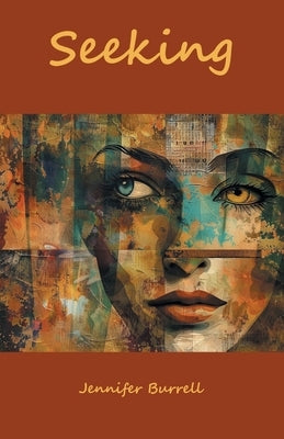 Seeking by Burrell, Jennifer