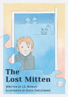The Lost Mitten (Large Print) by Oxelstrand, Sofia