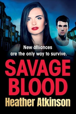 Savage Blood by Atkinson, Heather