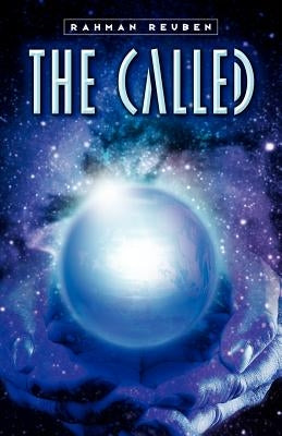 The Called by Reuben, Rahman