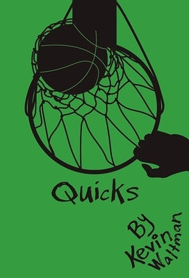 Quicks by Waltman, Kevin
