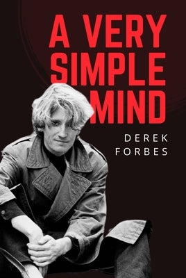 A Very Simple Mind by Forbes, Derek