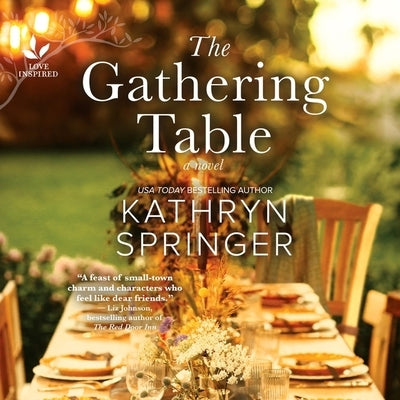 The Gathering Table by Springer, Kathryn