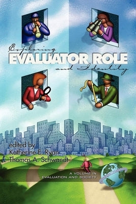 Exploring Evaluator Role and Identity (Hc) by Ryan, Katherine E.