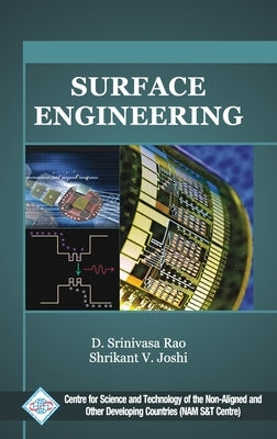 Surface Engineering/Nam S&T Centre by Rao, D. Srinivasa &. Joshi Shrikant V.