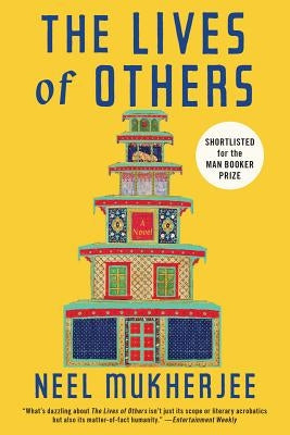 Lives of Others by Mukherjee, Neel