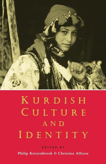 Kurdish Culture and Identity by Kreyenbroek, Philip