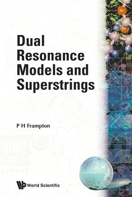 Dual Resonance Models & Super-String by Frampton P H
