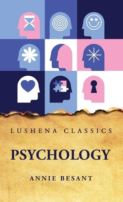 Psychology Vol 1 by Annie Besant