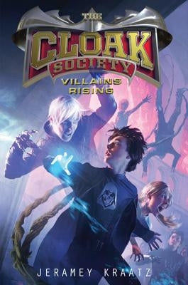 Villains Rising by Kraatz, Jeramey