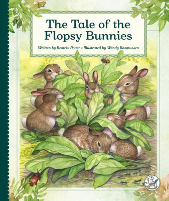 The Tale of the Flopsy Bunnies by Potter, Beatrix