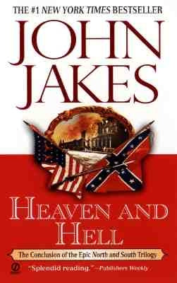 Heaven and Hell by Jakes, John