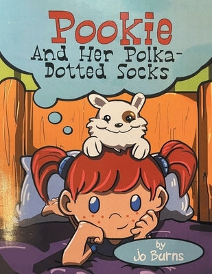 Pookie And Her Polka-Dotted Socks by Burns, Jo