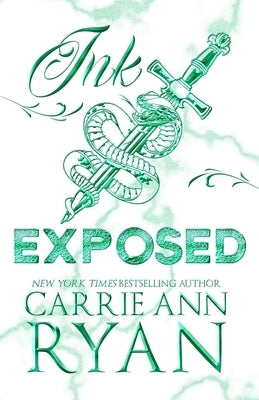 Ink Exposed - Special Edition by Ryan, Carrie Ann