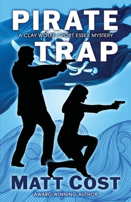 Pirate Trap by Cost, Matt