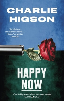 Happy Now by Higson, Charlie