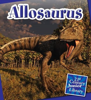 Allosaurus by Raatma, Lucia