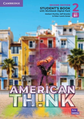 Think Level 2 Student's Book with Workbook Digital Pack American English by Hart, Brian