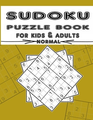 sudoku puzzle book for kids & adults normal: Sudoku Book, Sudoku Puzzles with Solutions, Sudoku puzzle book for kids & adults by Samyh