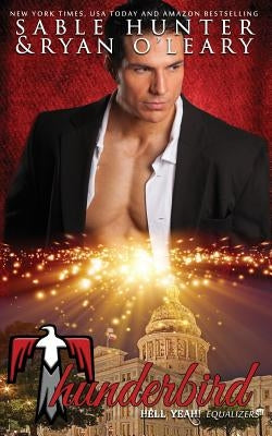 Thunderbird: Hell Yeah! (Equalizers) by O'Leary, Ryan