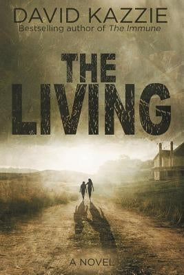 The Living by Kazzie, David