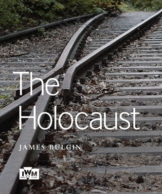 The Holocaust by Bulgin, James