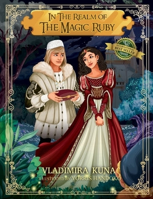 In The Realm Of The Magic Ruby by Kuna, Vladimira