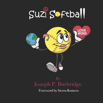 Suzi Softball by Burbridge, Joseph P.