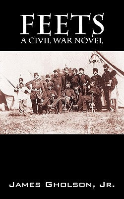 Feets by Gholson, James, Jr.