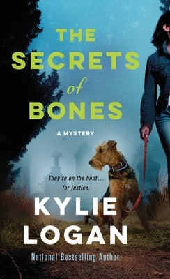 Secrets of Bones by Logan, Kylie