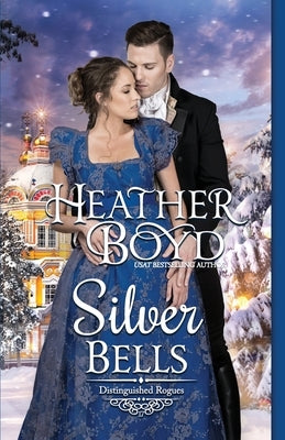 Silver Bells by Boyd, Heather