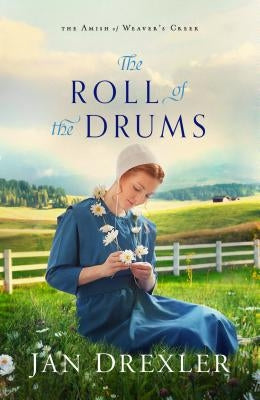 Roll of the Drums by Drexler, Jan