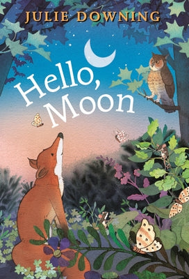 Hello, Moon by Downing, Julie