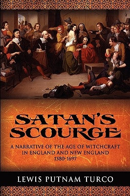 Satan's Scourge by Turco, Lewis Putnam
