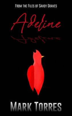 Adeline by Torres, Mark