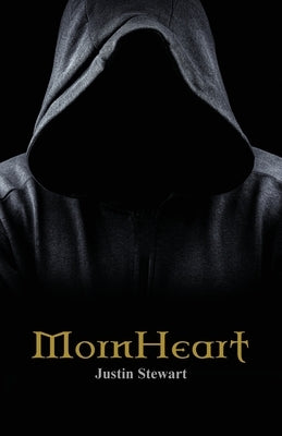 MornHeart by Stewart, Justin