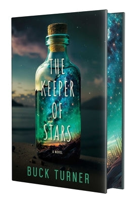The Keeper of Stars: Special Hardcover Edition by Turner, Buck