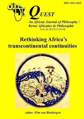 Rethinking Africa's transcontinental continuities by Van Binsbergen, Wim
